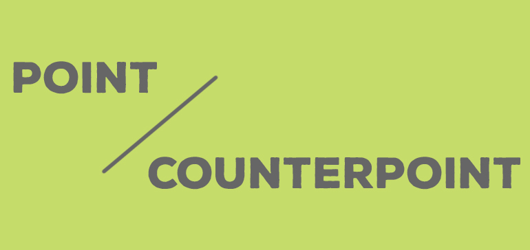 Edit Counterpoint Point/counterpoint: » Sandpoint Reader